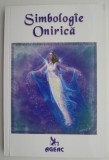 Simbologie Onirica - Carte Beletristica Noua/Anticariat (Stare Buna/Foarte Buna)