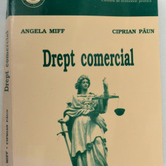 Drept Comercial Angela Miff, Ciprian Paun 2005