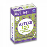 Cumpara ieftin Civilizatii - Aztecii - 100 de intrebari si raspunsuri - Gabriela Girmacea