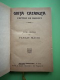 Ghita Catanuta Capitan de Haiduci - Panait Macri - Anton Marcu - colegate