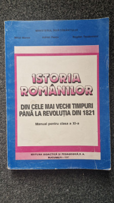 ISTORIA ROMANILOR DIN CELE MAI VECHI TIMPURI PANA LA REVOLUTIA DIN 1821 - Manea foto