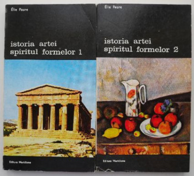 Istoria artei. Spiritul formelor (2 volume) &amp;ndash; Elie Faure foto