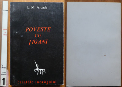 L. M. Arcade , Poveste cu tigani , Paris , 1966 , ed. 1 ; Caietele Inorogului foto