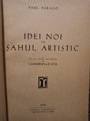 Paul Farago - Idei noi in sahul artistic (1956) foto