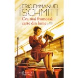 Eric-Emmanuel Schmitt - Cea mai frumoasa carte din lume si alte