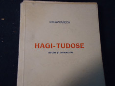 HAGI TUDOSE- DELAVRANCEA-TIPURI SI MORAVURI-247 PG- foto