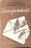 Corespondenta M. Eminescu - Veronica Micle, Tudor Nedelcea, Scrisul Romanesc, 1992, Romana, 147 pagini