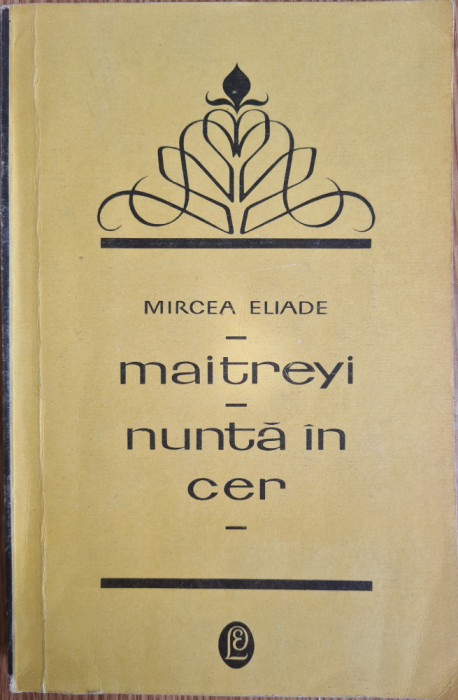 Maitreyi, Nunta in cer - Mircea Eliade