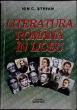 LITERATURA ROMANA IN LICEU-ION C. STEFAN-344864