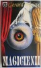 Magicienii - Gerard Majax (Carte Beletristica, Horror, Stare Buna/Foarte Buna)