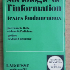 Sociologie de l'information : textes fondamentaux