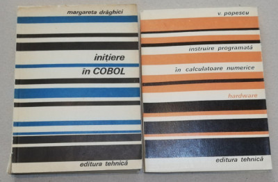 2 volume Informatica Inițiere &amp;icirc;n Cobol,instruire programata &amp;icirc;n calculatoare foto