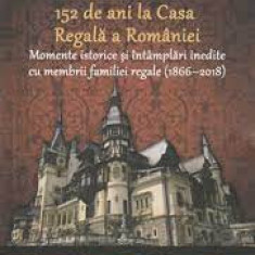152 de ani la Casa Regala a Romaniei - Dan Silviu Boerescu