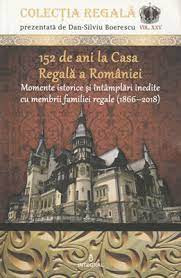 152 de ani la Casa Regala a Romaniei - Dan Silviu Boerescu