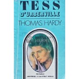Tess d'urberville, o femeie pura - 1992 - Thomas Hardy (N181)