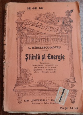 myh 61 8 - Biblioteca pt toti - 241 - 241 bis - Stiinta si energie - C Radulescu-Motru foto
