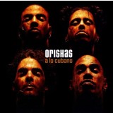 CD Orishas &ndash; A Lo Cubano (EX)