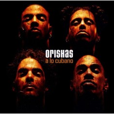 CD Orishas &ndash; A Lo Cubano (EX)