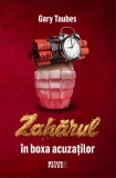 Zaharul in boxa acuzatilor - Editura Meteor Press