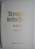 Terapia Infectiei - M. Bals (Carte, Medicina, Boli Infectioase)