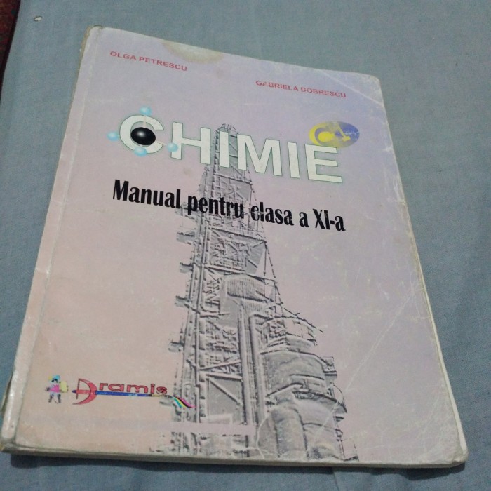 MANUAL CHIMIE CLASA XI OLGA PETRESCU