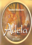 Adela - Garabet Ibraileanu