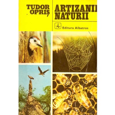 Tudor Opris - Artizanii naturii - 137185 foto