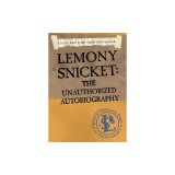 Lemony Snicket: The Unauthorized Autobiography