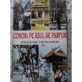 COMORI PE RAUL DE PARFUM. ITINERARE VIETNAMEZE-CONSTANTIN POTANGA-230175