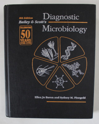 BAILEY and SCOTT &amp;#039;S DIAGNOSTIC MICROBIOLOGY by ELLEN JO BARON and SYDNEY M. FINEGOLD , 313 COLOR ILLUSTRATIONS , 1990 foto