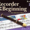 [Recorder from the Beginning] [By: Pitts, John] [July, 2004]