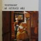 VERMEER SI CRITICII SAI de TUDOR OCTAVIAN , 1988