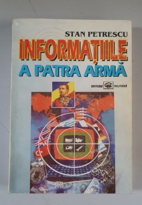 Stan Petrescu - Informatiile a patra arma - dedicatie foto