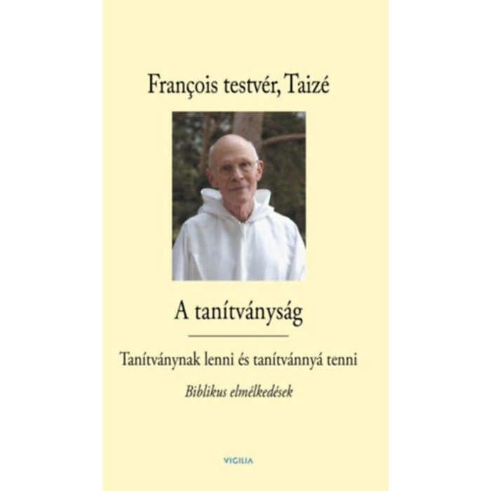 A tan&iacute;tv&aacute;nys&aacute;g - Tan&iacute;tv&aacute;nynak lenni &eacute;s tan&iacute;tv&aacute;nny&aacute; tenni - Biblikus elm&eacute;lked&eacute;sek