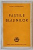 PASTILE BLAJINILOR de MIHAIL SADOVEANU , 1944