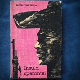 INSULA SPERANTEI - ALECU IVAN GHILIA