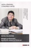 Arta gandirii, gandirea artei: Vocea filosofiei - Dragos Grusea, Cornel-Florin Moraru, Horia Vicentiu Patrascu