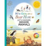We&#039;re Going on a Bear Hunt: Let&#039;s Discover Seaside Animals