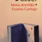 Jorge Luis Borges - Istoria eternitatii - Evaristo Carriego