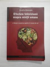 EFECTELE TELEVIZIUNII ASUPRA MINTII UMANE - Virgiliu Gheorghe foto