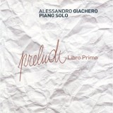 Preludi | Alessandro Giachero
