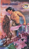 Susan Johnson - Blaze, dragostea mea