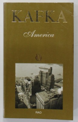 AMERICA de FRANZ KAFKA , 2006 foto