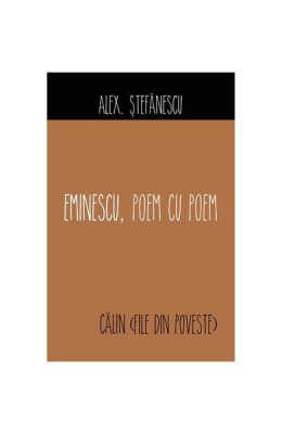 Eminescu, Poem cu Poem | Călin (File din poveste) - Paperback brosat - Alex. Ştefănescu - Allfa foto