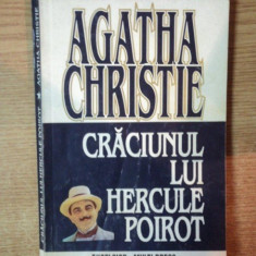 CRACIUNUL LUI HERCULE POIROT de CHRISTIE AGATHA , Bucuresti 1995