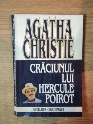 CRACIUNUL LUI HERCULE POIROT de CHRISTIE AGATHA , Bucuresti 1995 foto