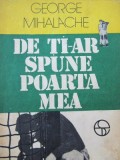 De ti-ar spune poarta mea - George Mihalache