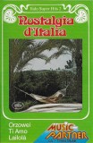 Unknown Artist - Nostalgia D'Italia (Italo Super Hits 2), Caseta audio