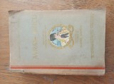 AVRAM IANCU . ROMAN ISTORIC, - TRADUCERE DIMITRIE JOVANEL* dedicatie * 1930