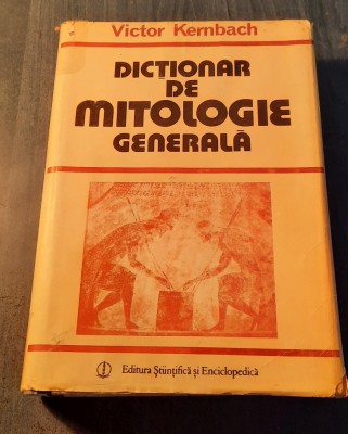 Dictionar de mitologie generala Victor Kernbach foto